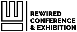 Rewired Conference & Exhibition